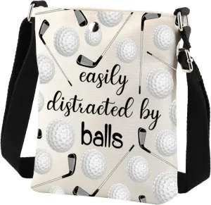 Golf Crossbody Bag Golf Gifts Easily Distracted By Balls Crossbody Bag Funny Golf Gift Golf Fans Gift Golfing Crossbody Purse