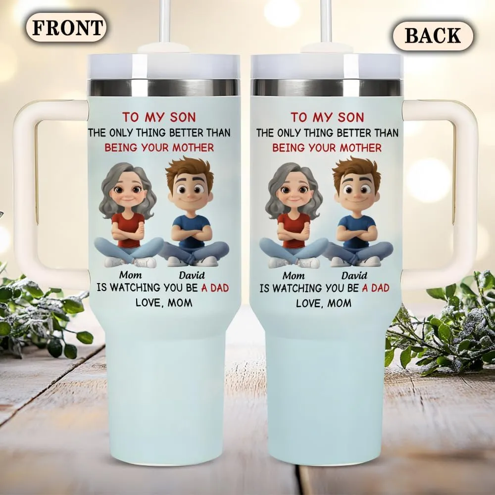 Personalized To My Son From Mom Tumbler - Sons Tumbler 40 OZ - Sons Gifts From Mom - Custom Avatar Being Your Mother Cup - Custom Father's Day Gifts For Son, Boy From Mother, Mama