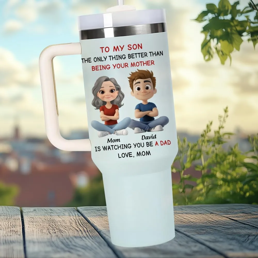 Personalized To My Son From Mom Tumbler - Sons Tumbler 40 OZ - Sons Gifts From Mom - Custom Avatar Being Your Mother Cup - Custom Father's Day Gifts For Son, Boy From Mother, Mama