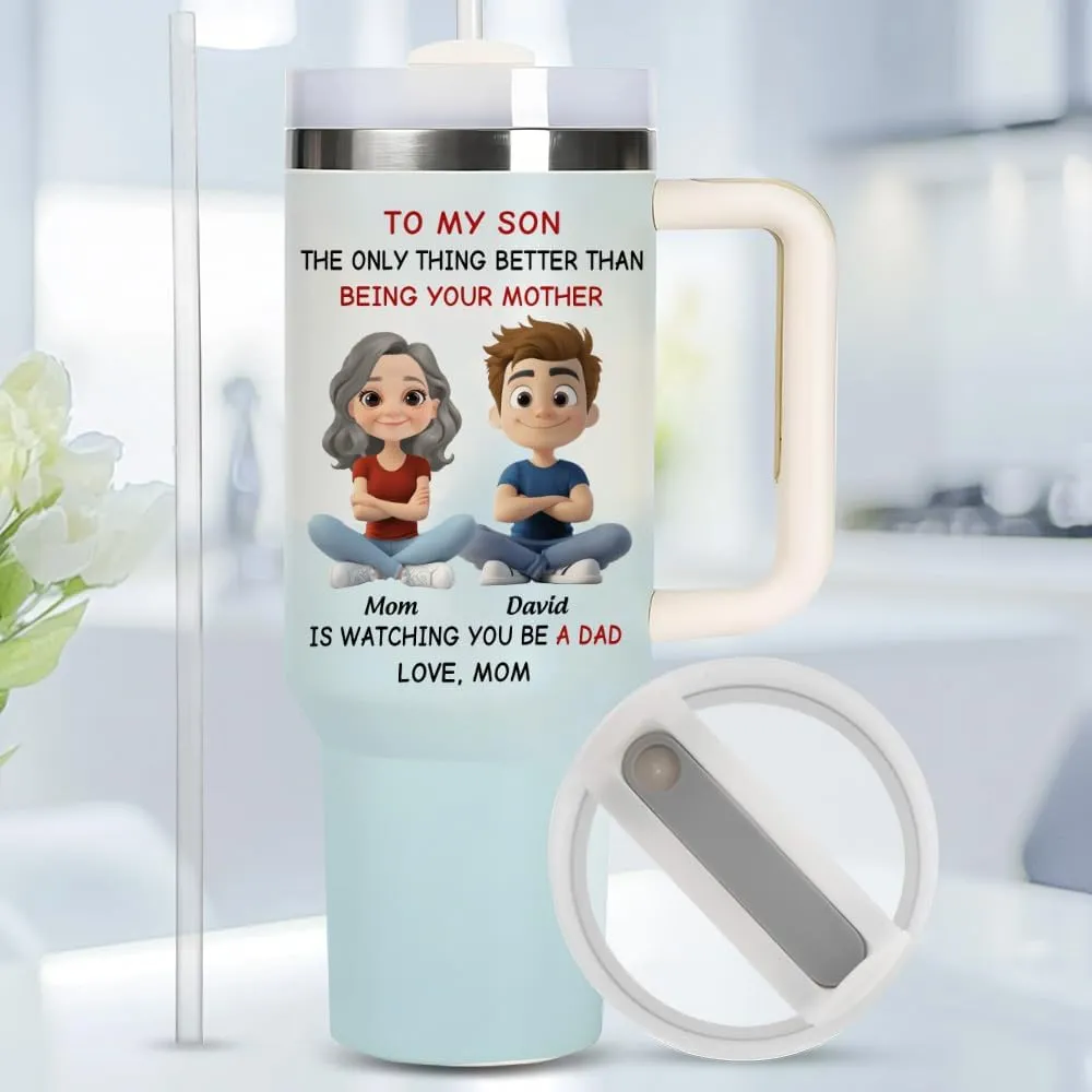 Personalized To My Son From Mom Tumbler - Sons Tumbler 40 OZ - Sons Gifts From Mom - Custom Avatar Being Your Mother Cup - Custom Father's Day Gifts For Son, Boy From Mother, Mama