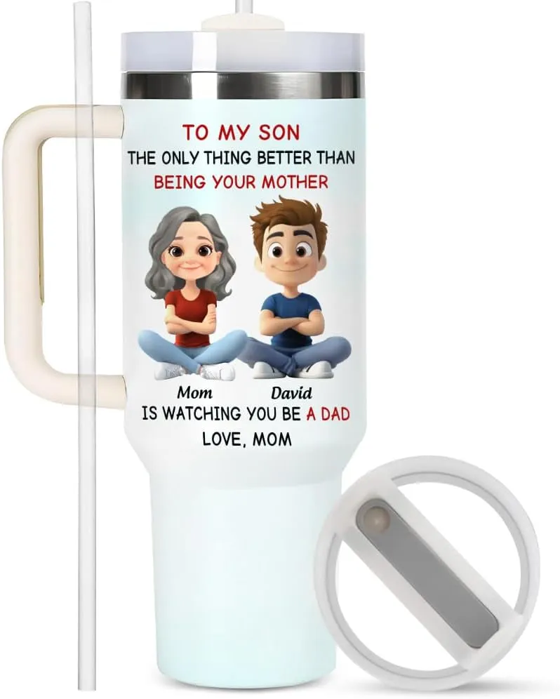 Personalized To My Son From Mom Tumbler - Sons Tumbler 40 OZ - Sons Gifts From Mom - Custom Avatar Being Your Mother Cup - Custom Father's Day Gifts For Son, Boy From Mother, Mama