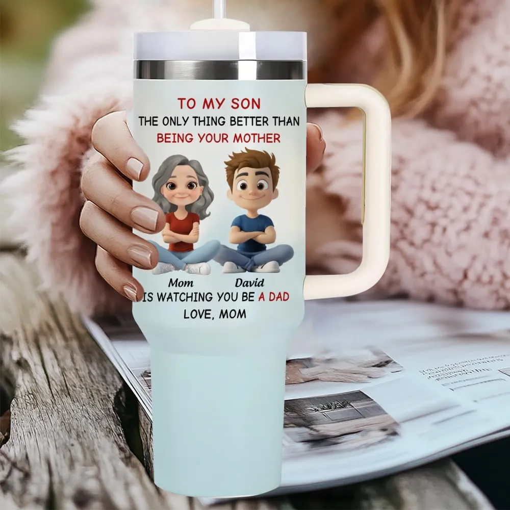 Personalized To My Son From Mom Tumbler - Sons Tumbler 40 OZ - Sons Gifts From Mom - Custom Avatar Being Your Mother Cup - Custom Father's Day Gifts For Son, Boy From Mother, Mama