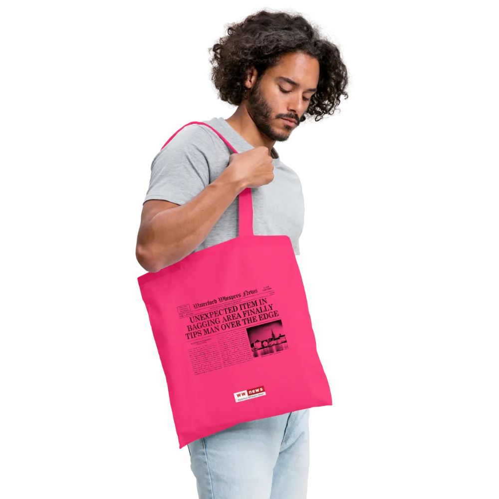 Unexpected Item In Bagging Area Finally Tips Man Over The Edge - Tote Bag