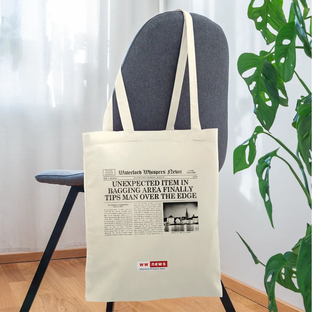 Unexpected Item In Bagging Area Finally Tips Man Over The Edge - Tote Bag