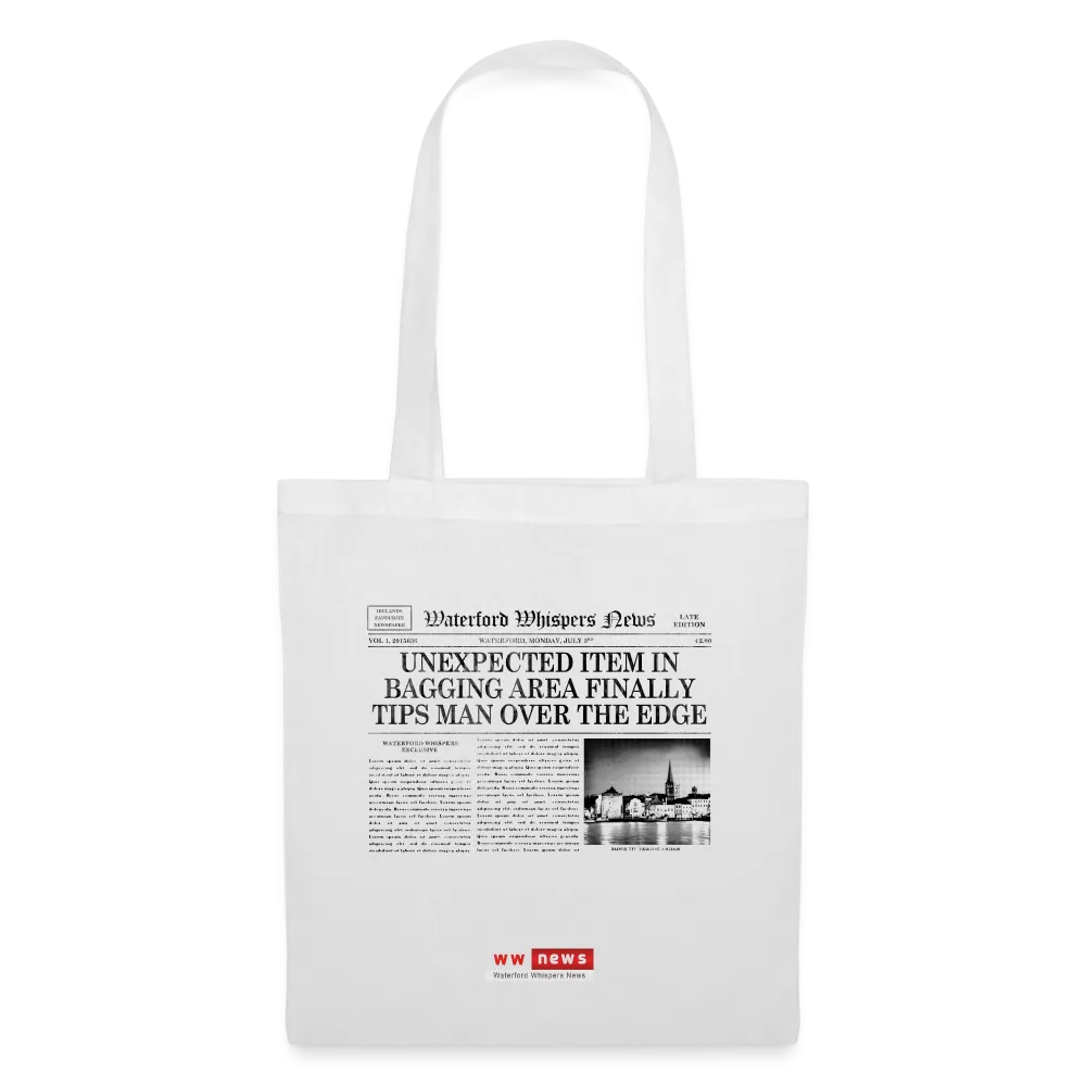 Unexpected Item In Bagging Area Finally Tips Man Over The Edge - Tote Bag