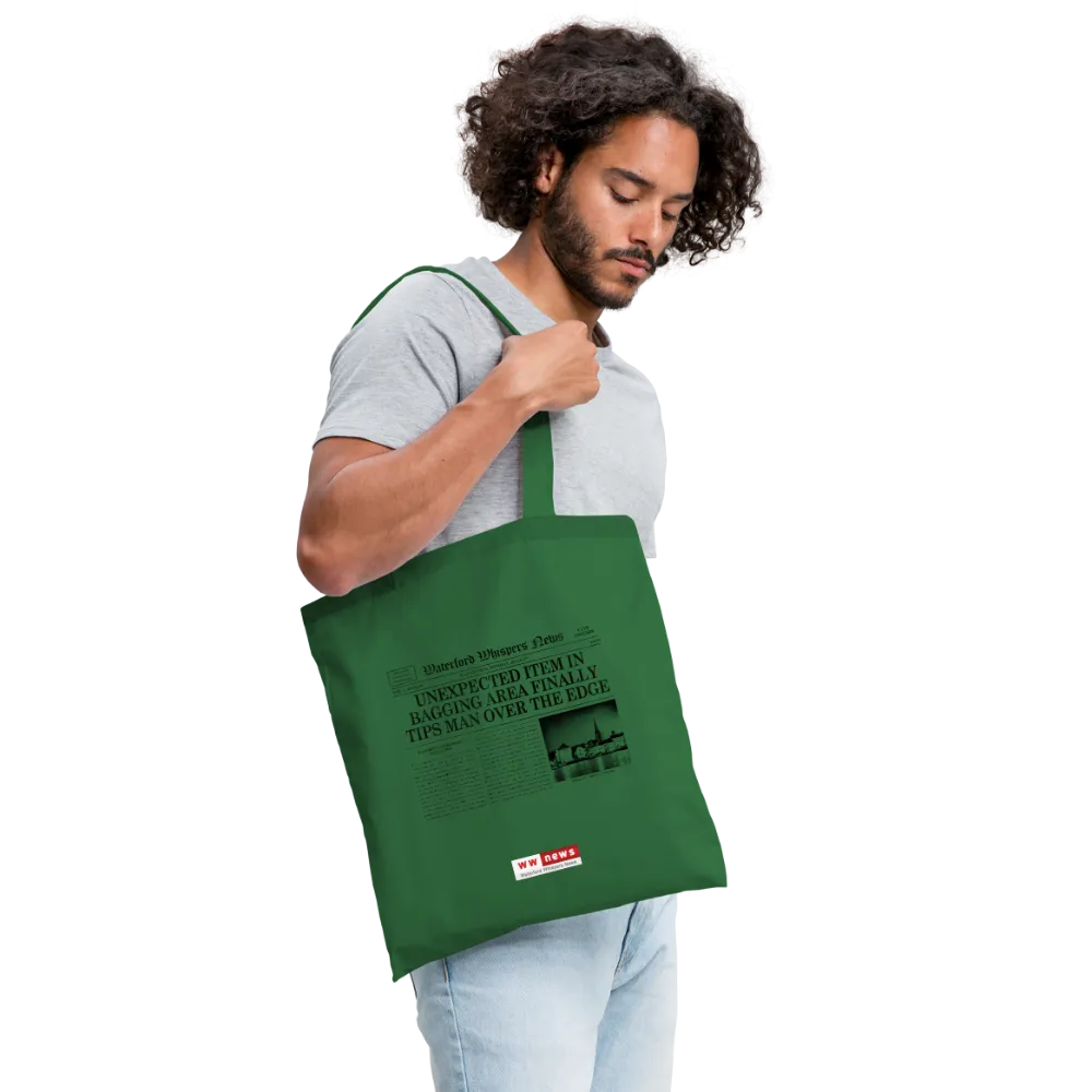Unexpected Item In Bagging Area Finally Tips Man Over The Edge - Tote Bag